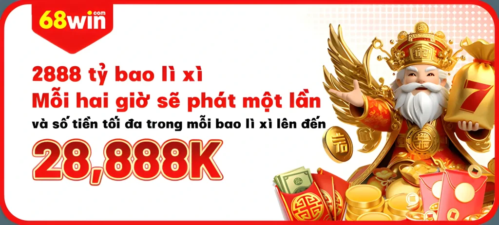 68Win444 Tặng hồng bao lì xì mỗi giờ 28.888k